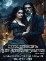 Kiera Hudson & The Victorian Vampire (Part Seven)