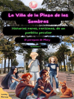 La Villa de la Plaza de las Sombras