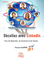 Décollez avec LinkedIn: Plus de notoriété, de sincérité et de clients