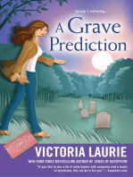 A Grave Prediction