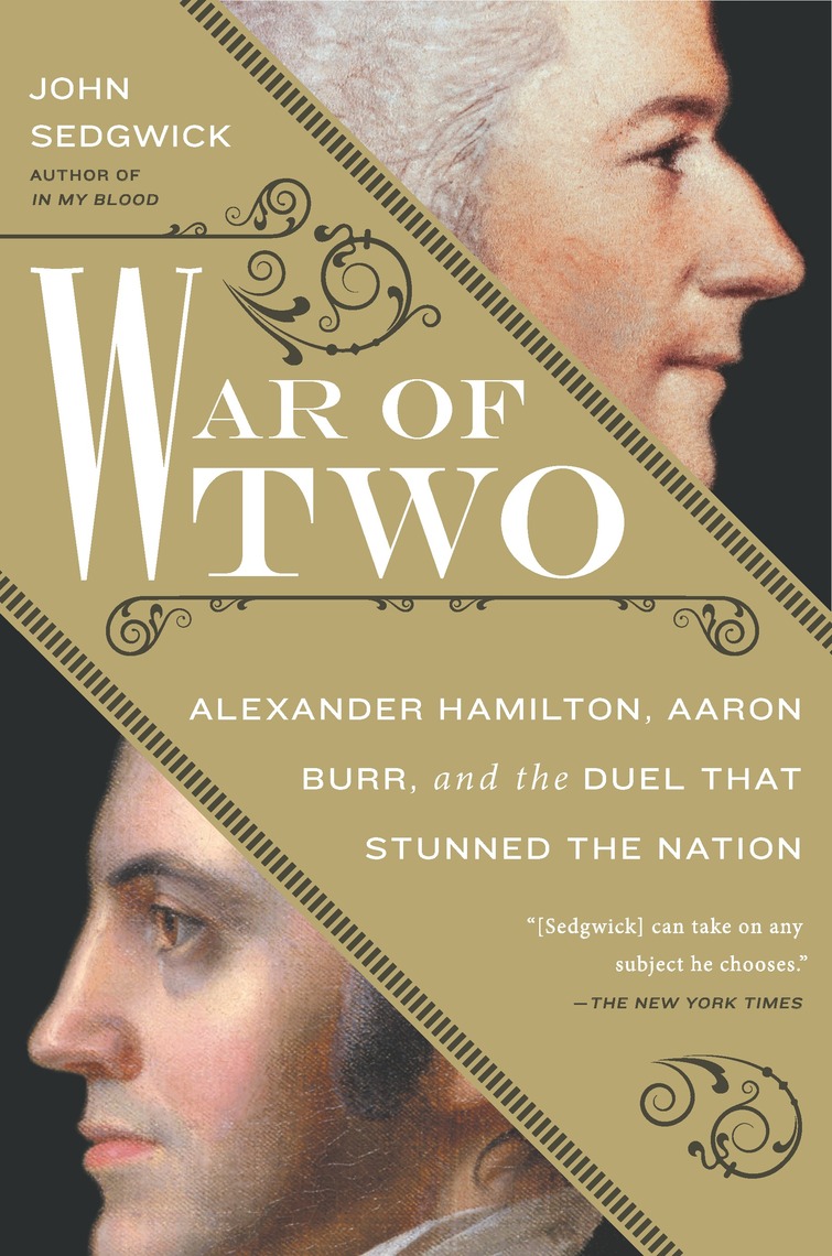 War of Two by John Sedgwick (Ebook) Read free for 30 days