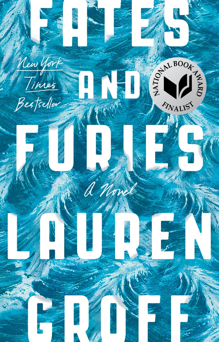 Fates and Furies by Lauren Groff (Ebook) - Read free for 30 days