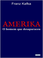 AMERIKA: O homem que desapareceu: Frank Kafka