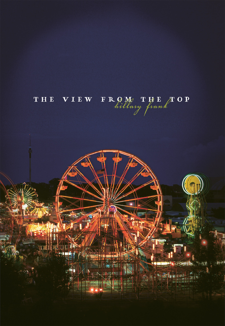 The View from the Top by Hillary Frank (Ebook) - Read free for 30 days