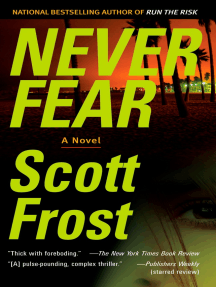 Never Fear by Scott Frost (Ebook) - Read free for 30 days