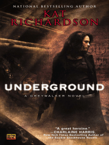 Underground: A Greywalker Novel