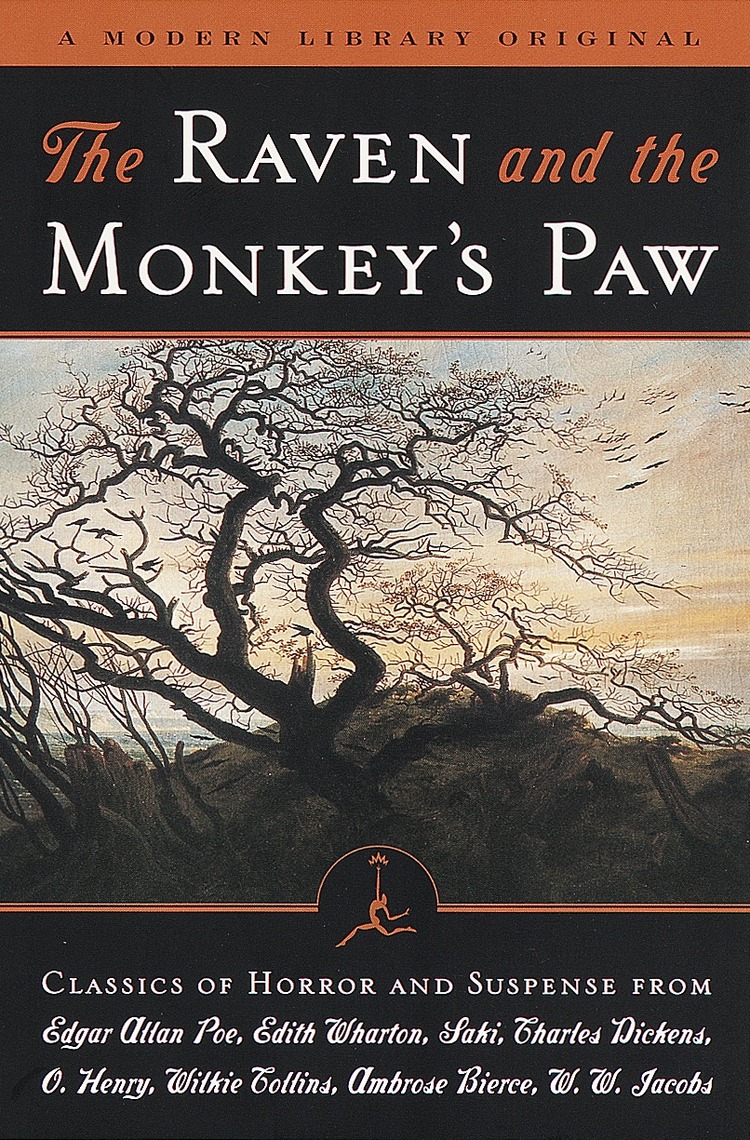 The Raven and the Monkey's Paw by Edgar Allan Poe, Edith Wharton, Saki ...
