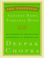 The Essential Ageless Body, Timeless Mind