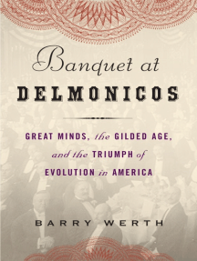 Banquet at Delmonico's by Barry Werth (Ebook) - Read free for 30 days