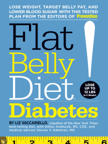 Flat Belly Diet! Diabetes: Lose Weight, Target Belly Fat, and Lower Blood Sugar with This Tested Plan from the Editors of Prevention