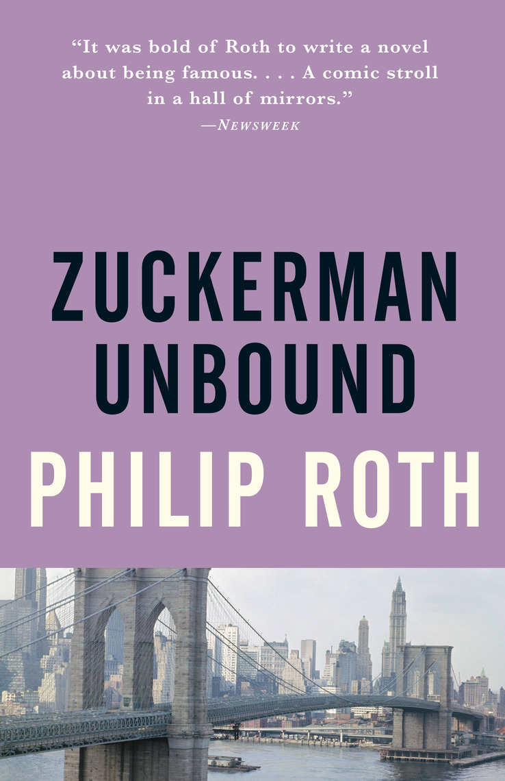 Zuckerman Unbound by Philip Roth (Ebook) - Read free for 30 days