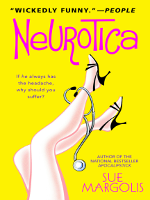 Neurotica: A Novel