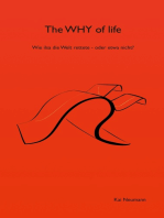 The WHY of life: Wie ilsa die welt rettete - oder etwa nicht?