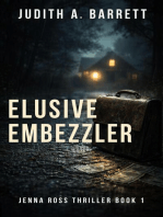 Elusive Embezzler: Jenna Ross Thriller, #1