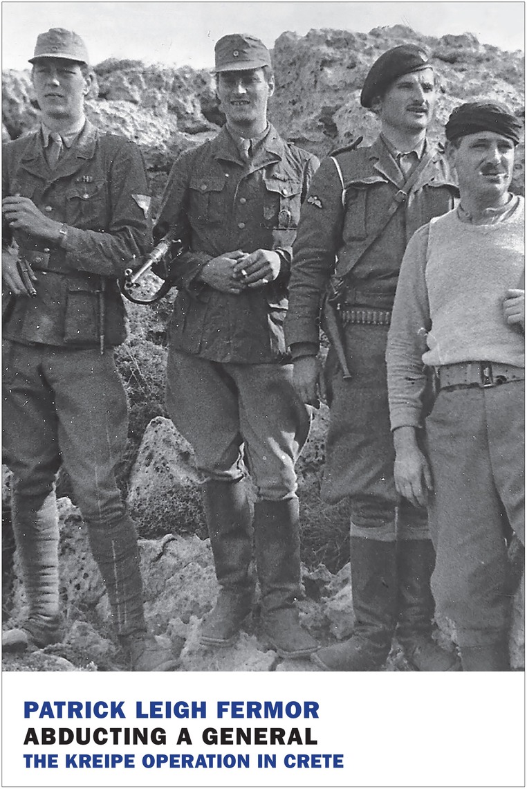 Abducting a General by Patrick Leigh Fermor, Roderick Bailey (Ebook ...