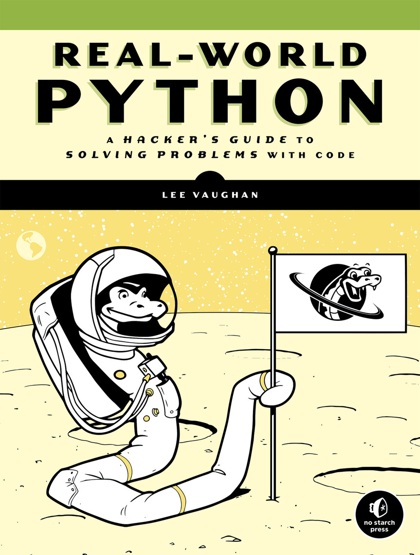 Real-World Python by Lee Vaughan (Ebook) - Read free for 30 days