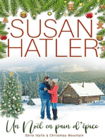 Un Noël en pain d’épice: Idylle à Christmas Mountain, #6