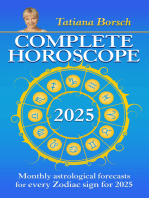 Complete Horoscope 2025: Monthly Astrological Forecasts for Every Zodiac Sign for 2025