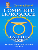 Complete Horoscope Taurus 2025: Monthly Astrological Forecasts for 2025