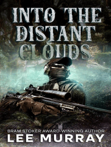 Into the Distant Clouds: Taine McKenna Adventures, #9