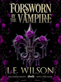 Forsworn by the Vampire