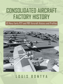 CONSOLIDATED AIRCRAFT FACTORY HISTORY by Louis Bontya (Ebook) - Read ...