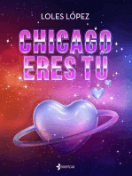 Chicago eres tú