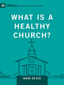 What Is a Healthy Church?