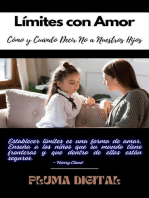 Límites con Amor: Cómo y Cuándo Decir No a Nuestros Hijos
