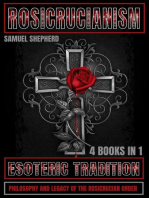 Rosicrucianism: Esoteric Tradition, Philosophy and Legacy of the Rosicrucian Order