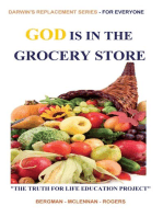 GOD IS IN THE GROCERY STORE: Part of THE TRUTH FOR LIFE EDUCATION PROJECT