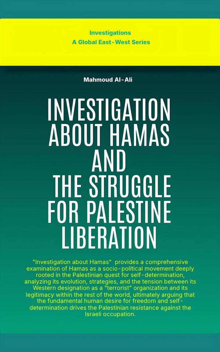 Investigation About Hamas And The Struggle For Palestine Liberation by ...