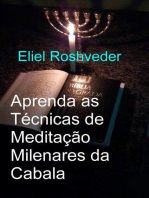 Aprenda as Técnicas de Meditação Milenares da Cabala