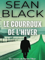 Le Courroux de l'Hiver: Une aventure de Byron Tibor, #3