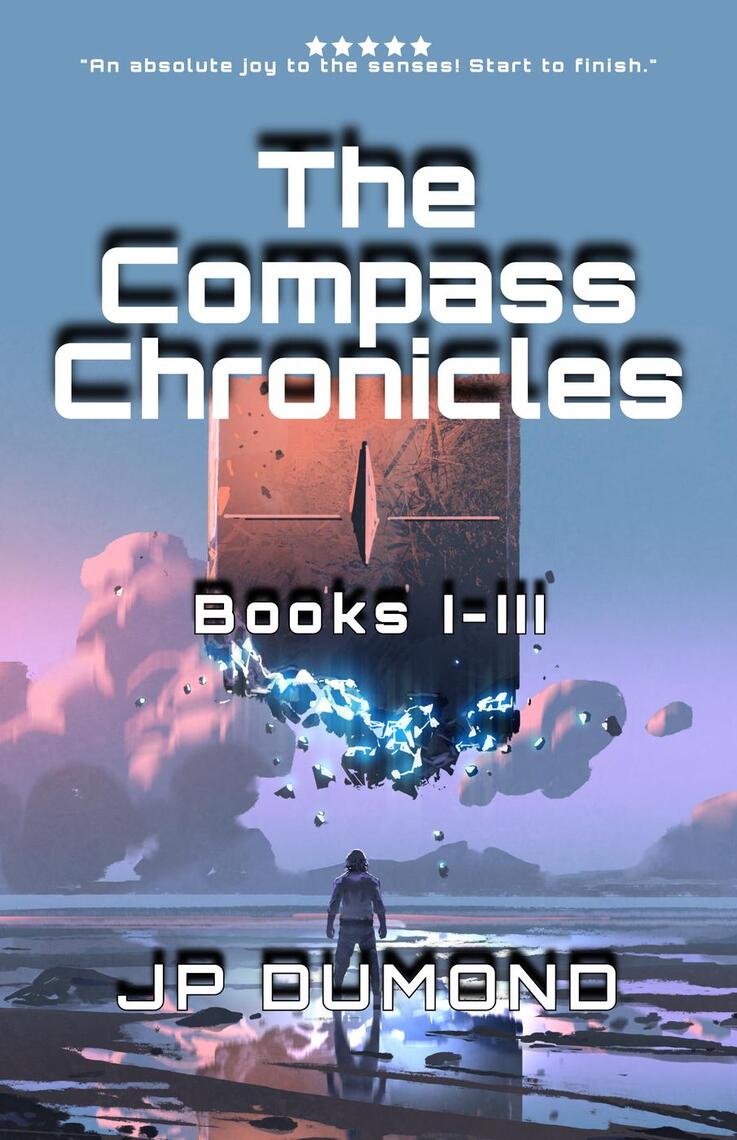 The Compass Chronicles I-III by Jean-Pierre Dumond (Ebook) - Read free ...