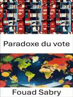 Paradoxe du vote: Dilemmes démocratiques : décrypter la complexité des systèmes électoraux