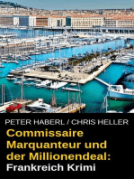 Commissaire Marquanteur und der Millionendeal