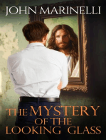 The Mystery of The Looking Glass