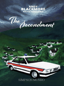 The Secondment: Andy Blackmore Police Constable, #2