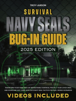 Survival Navy SEALs Bug-In Guide: Transform Your Home Into an Impenetrable Fortress, Protect Your Loved Ones, and Overcome Any Crisis with Elite Navy SEAL Tactics for Real-World Scenarios