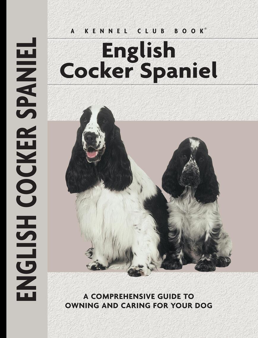 English Cocker Spaniel by Haja Van Wessem (Ebook) - Read free for 30 days