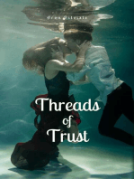 Threads of Trust