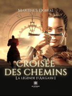 La légende d’Argassi - Tome 1: La croisée des chemins