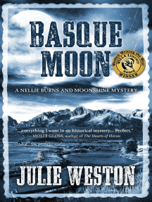 Basque Moon: A Nellie Burns and Moonshine Mystery, #2