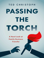 Passing the Torch: A Hard Look at Family Business Transfer