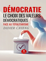 Démocratie: Le choix des valeurs démocratiques face au totalitarisme