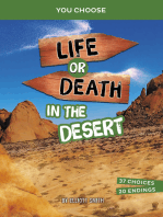 Life or Death in the Desert