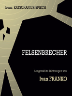 Felsenbrecher: Ausgewählte Dichtungen von Ivan Franko