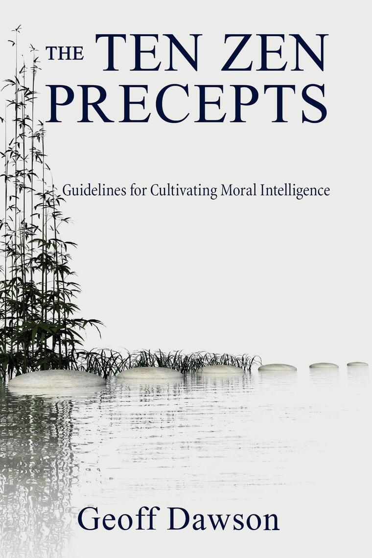 The Ten Zen Precepts by Geoffrey Dawson (Ebook) - Read free for 30 days