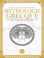 Mythologie Grecque: Dieux et Héros de la Grèce Antique. Un Voyage à la Découverte des Mythes et Légendes Épiques du Monde Antique.: Atlas de la Mythologie : Mythes et Légendes du Monde Entier